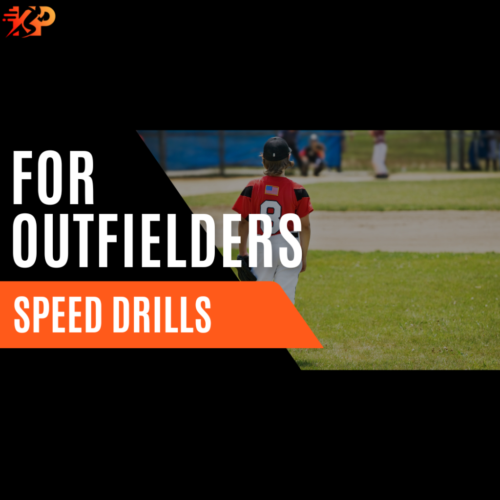 Speed Drills for Outfielders