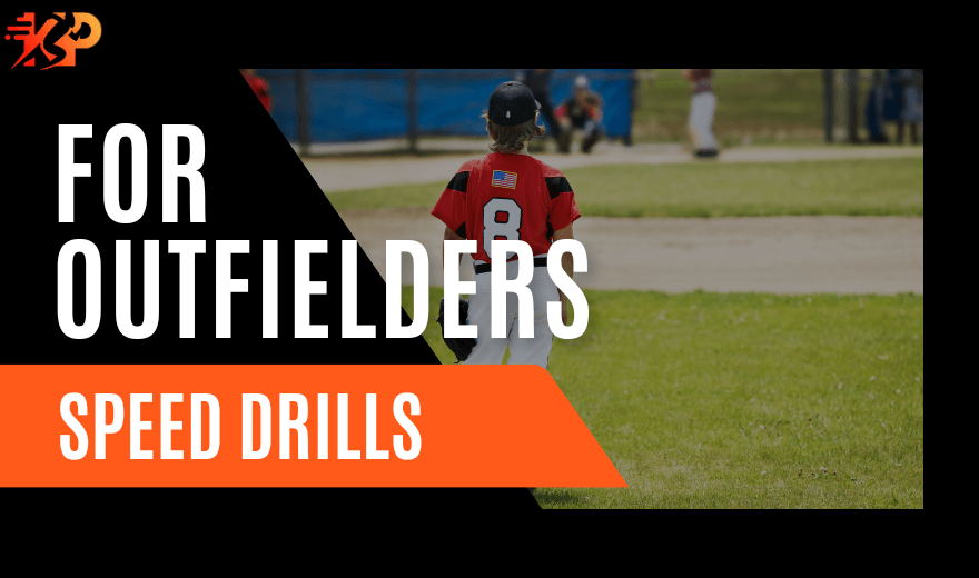 Speed Drills for Outfielders